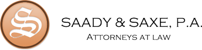 Saady & Saxe, P.A. We take pride in the relationships we build with our clients